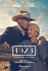 1923 / Йеллоустоун: 1923 (сериал 2022)